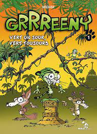 Grrreeny -  Vert un jour, vert toujours Tome 1